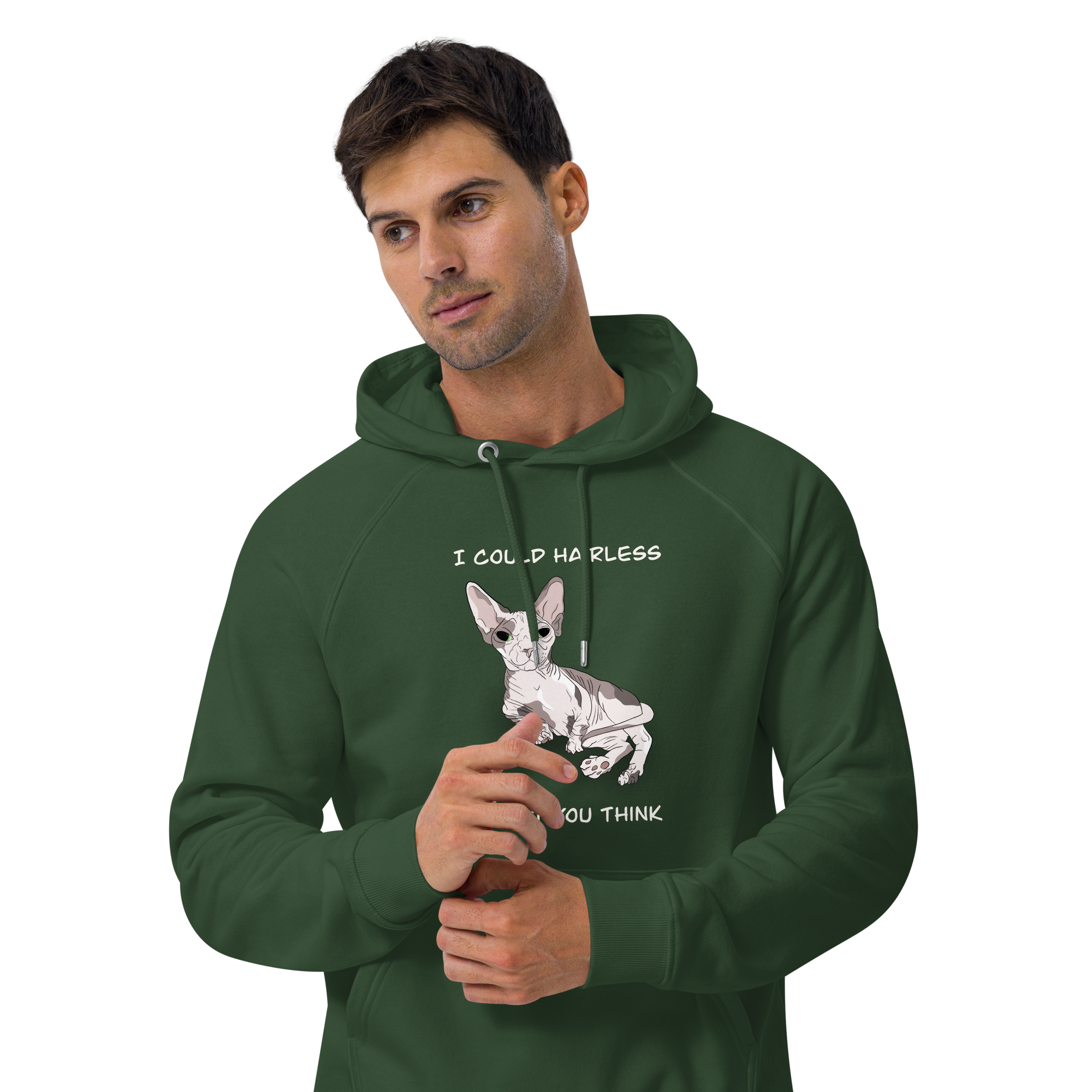 "I COULD HAIRLESS WHAT YOU THINK" UNISEX ECO TEE