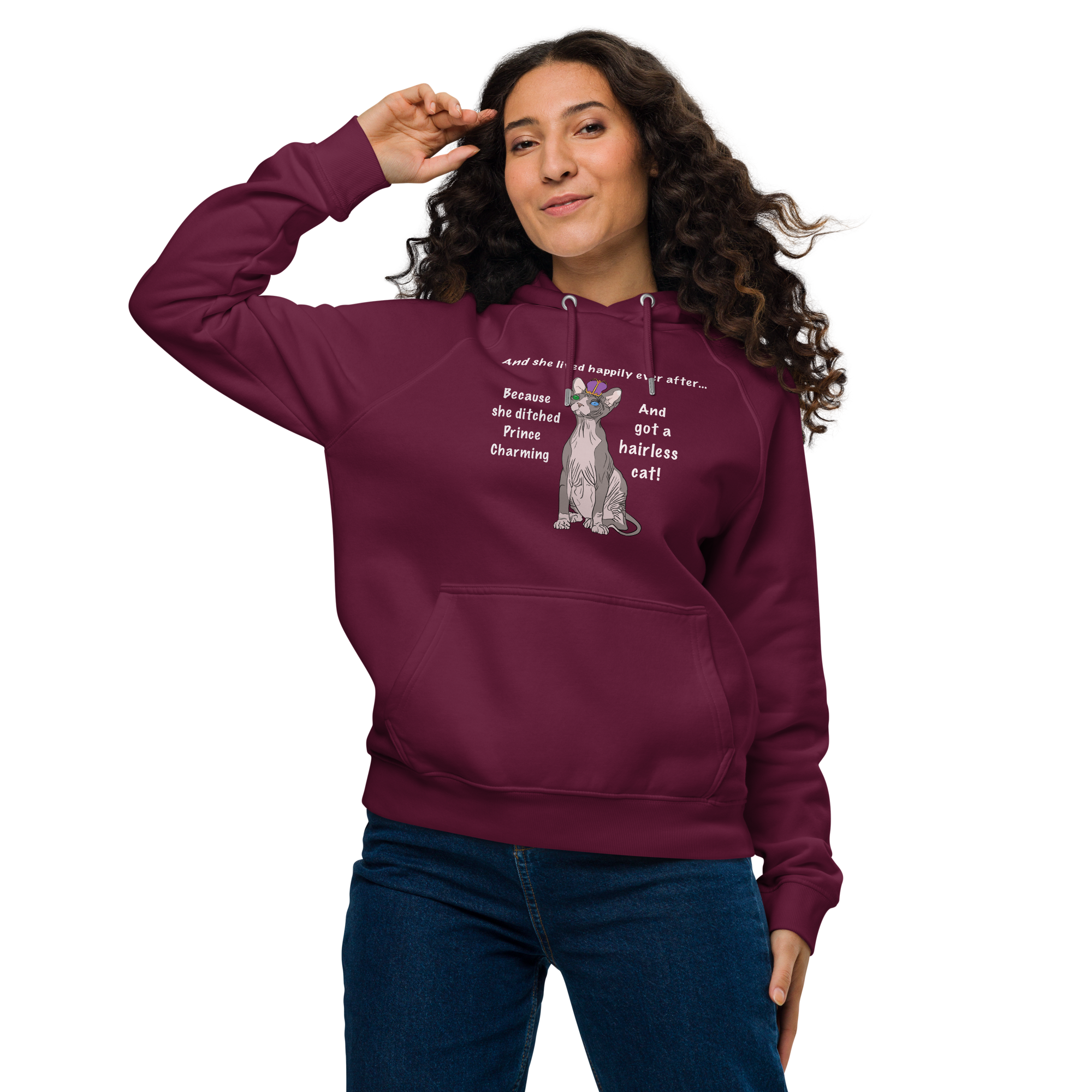 "DITCHED PRINCE CHARMING & GOT A SPHYNX CAT" HOODIE