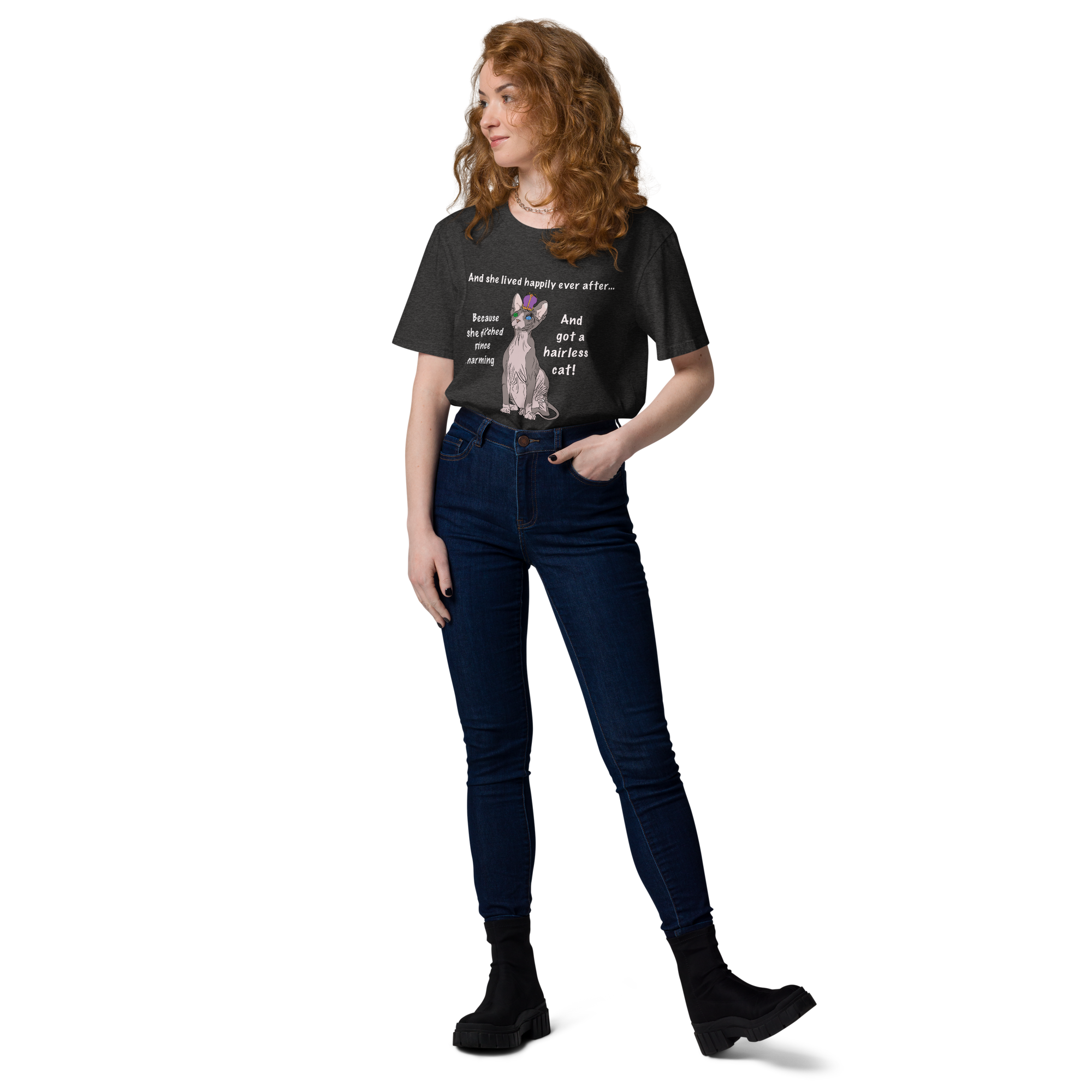 "DITCHED PRINCE CHARMING & GOT A SPHYNX CAT" ECO TEE