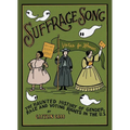 Suffrage Song: The Haunted History of Gender, Race and Voting Rights in the U.S. - Hardcover