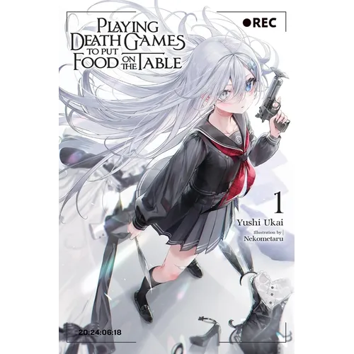 Playing Death Games to Put Food on the Table, Vol. 1: Volume 1 - Paperback