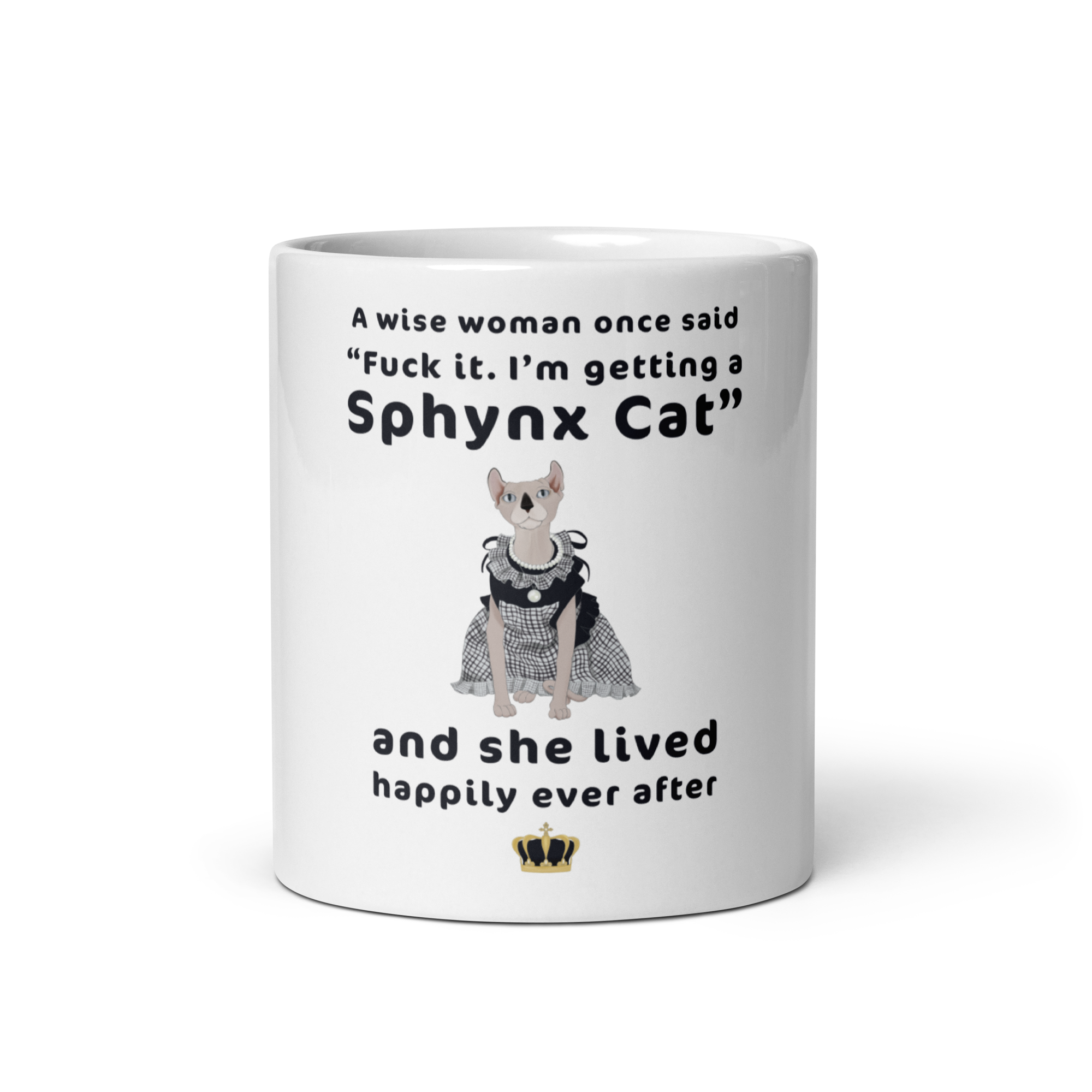 "FUCK IT - I'M GETTING A SPHYNX CAT" COFFEE MUG