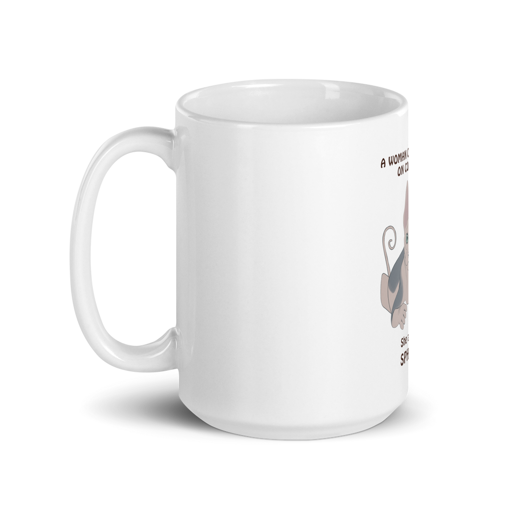 "WOMAN CAN'T SURVIVE ON COFFEE ALONE" COFFEE MUG