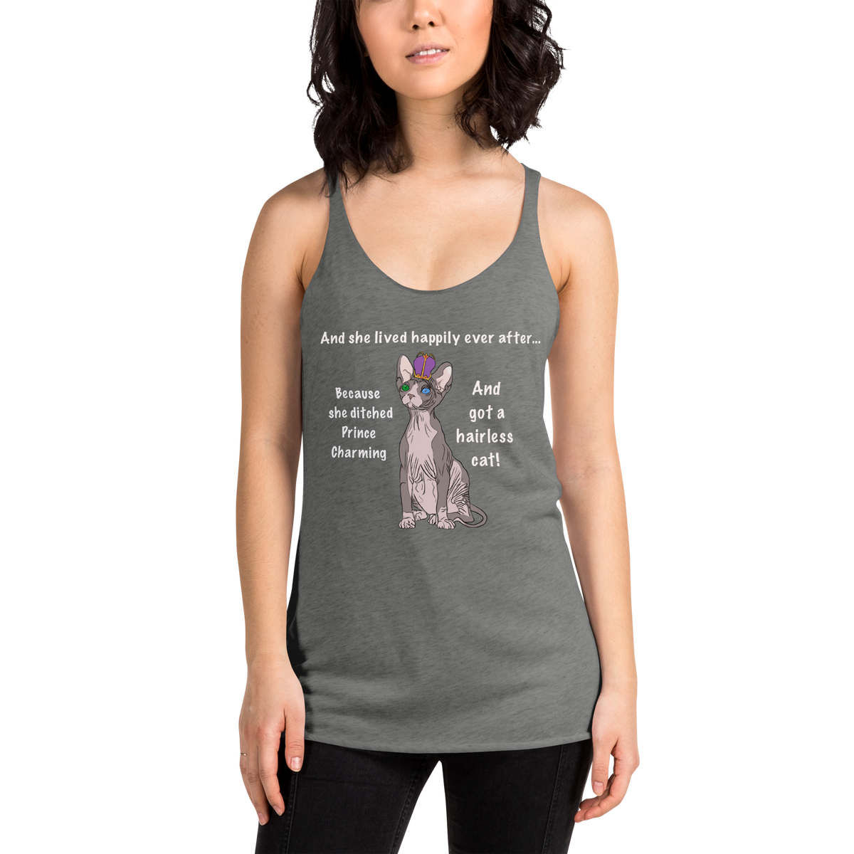 "DITCHED PRINCE CHARMING & GOT A SPHYNX" TANK