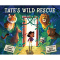 Tate's Wild Rescue - Hardcover